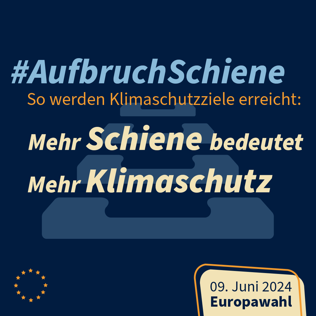 Vor EU-Wahl: Breites Bahn-Bündnis fordert europaweiten Aufbruch auf der Schiene